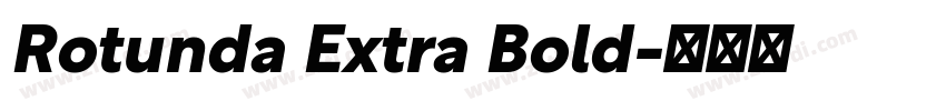 Rotunda Extra Bold字体转换